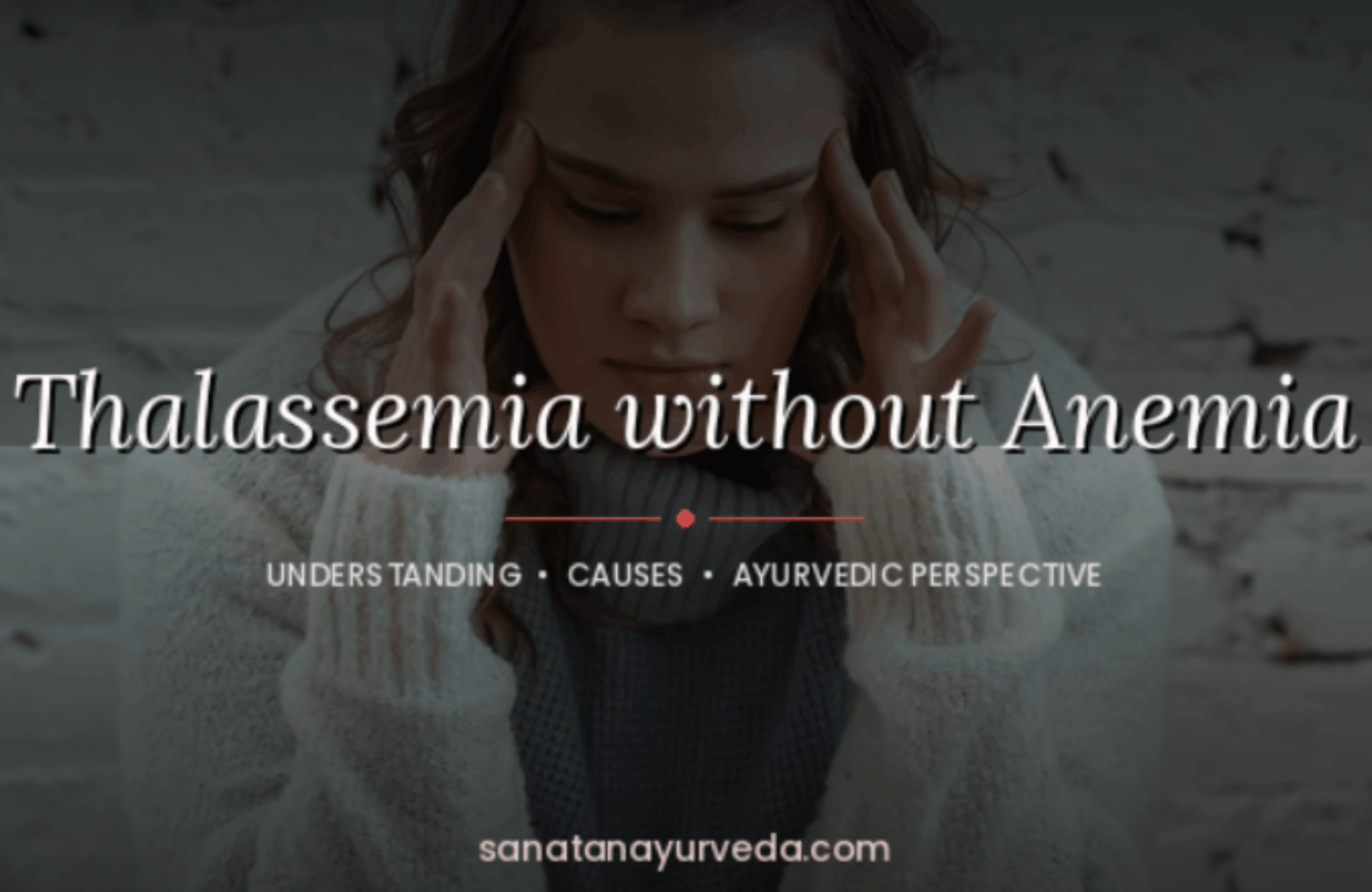 Thalassemia without Anemia