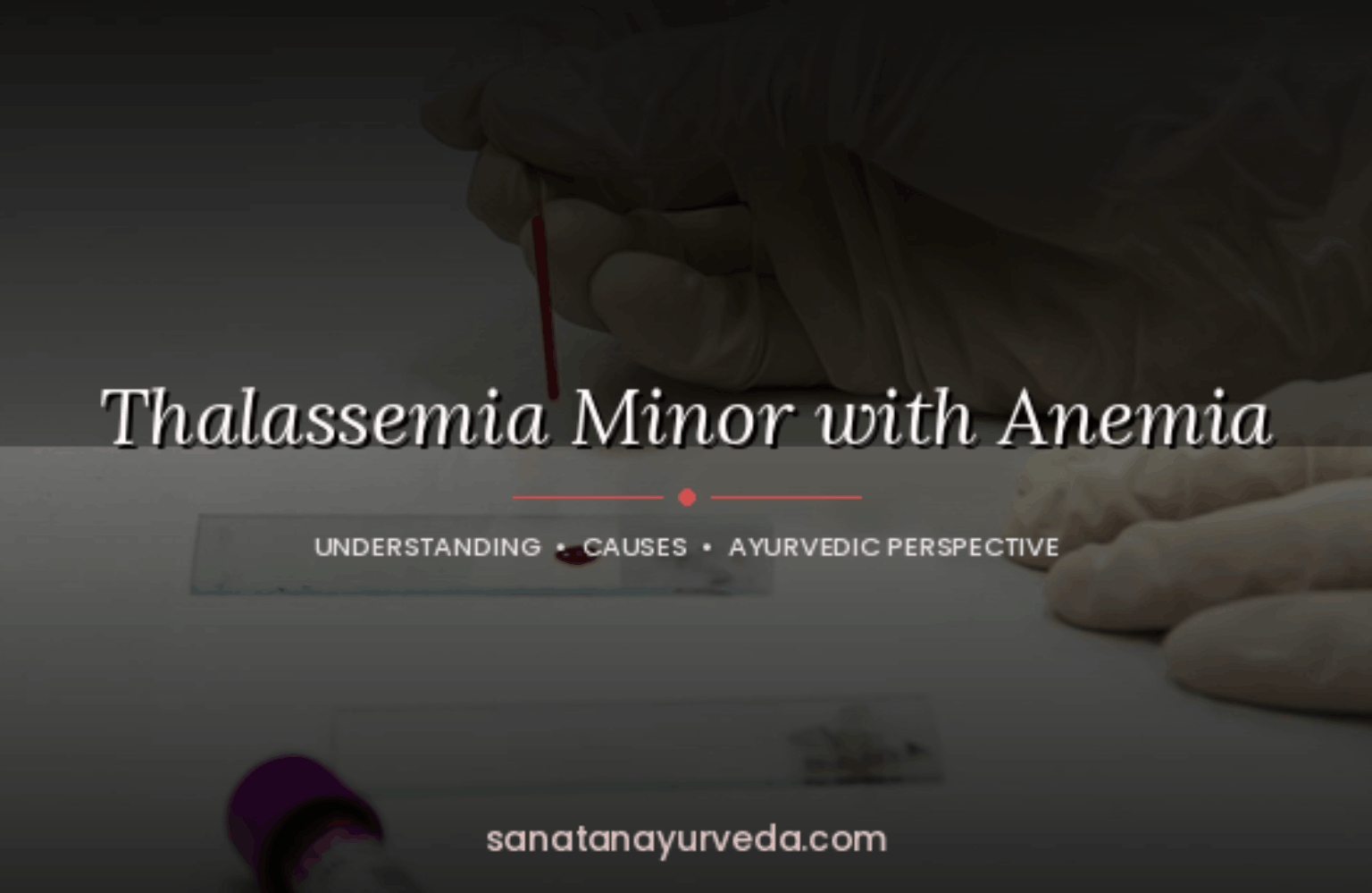 Thalassemia Minor With Anemia